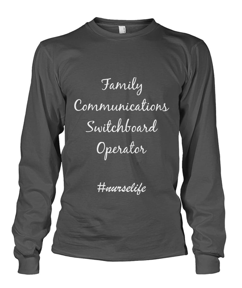 Family Communications Switchboard Operator Nurse Life